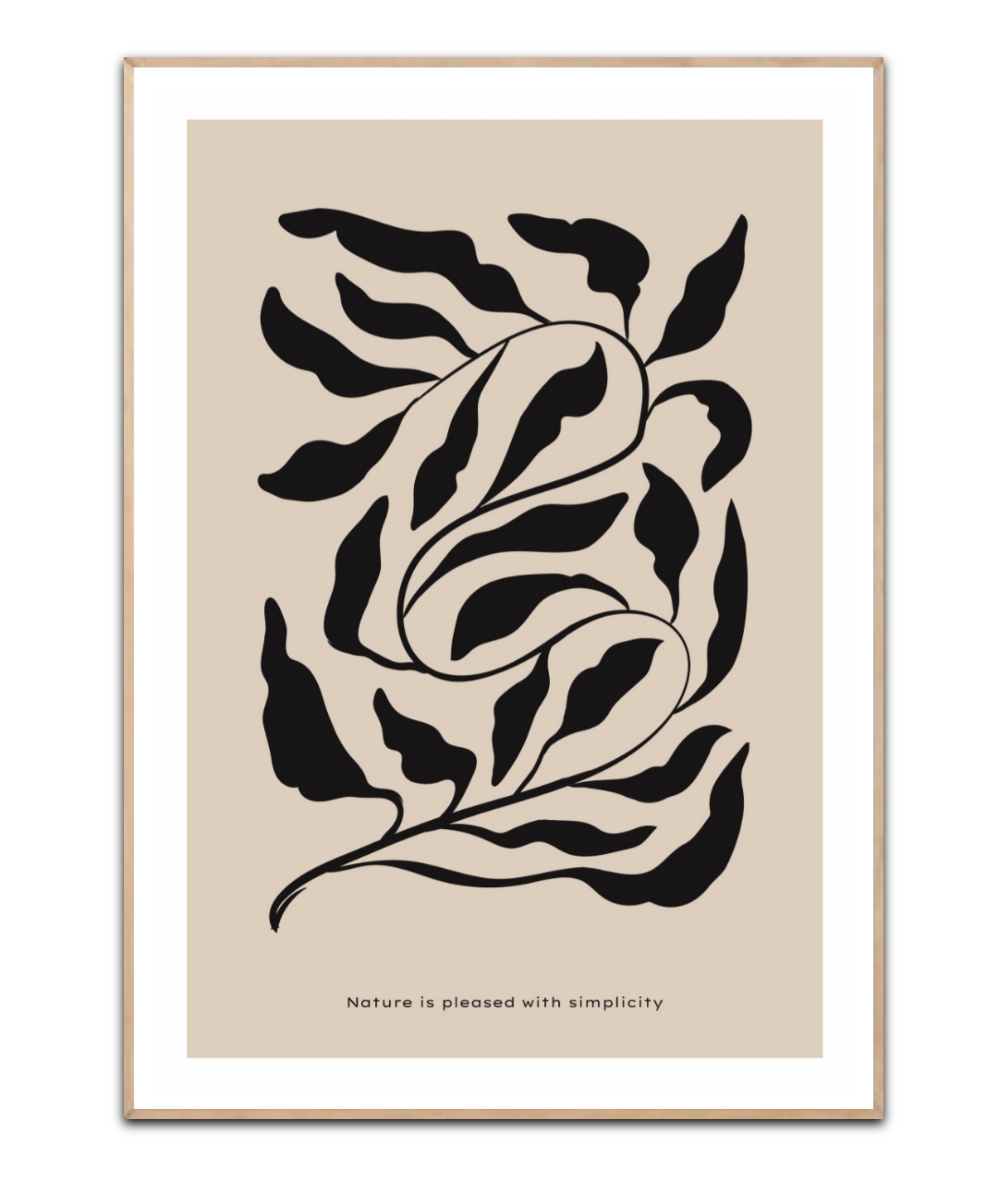 Nature is pleased with Simplicity, A4 Plakat